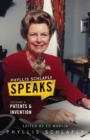 Phyllis Schlafly Speaks, Volume 4 : Patents and Invention - Book