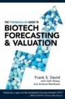 The Pharmagellan Guide to Biotech Forecasting and Valuation - Book