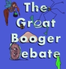 The Great Booger Debate - Book