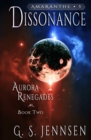 Dissonance : Aurora Renegades Book Two - Book