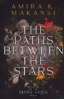 The Paths Between the Stars Volume 1 - Book