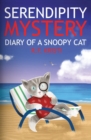 Serendipity Mystery : Diary of a Snoopy Cat (Inca Book Series 7) - Book