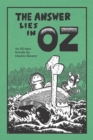 The Answer Lies in Oz - Book