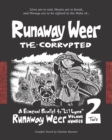 Runaway Weer the Corrupted : Volume 2 of Runaway Weer - Book