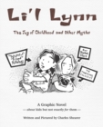 Li'l Lynn : The Joy of Childhood and Other Myths - Book