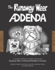 The Runaway Weer Addenda : A Canonical Collection of Additional Stories - Book