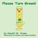 Please Turn Green! - Book
