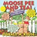 Moose Pee and Tea! - Book