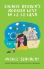 Saoirse Berger's Bookish Lens In La La Land - Book