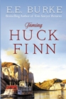 Taming Huck Finn - Book
