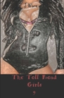 The Toll Road Girls 9 - Book