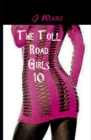 The Toll Road Girls 10 - Book