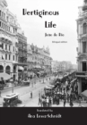 Vertiginous Life : Bilingual Edition - Book