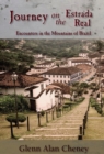 Journey on the Estrada Real : Encounters in the Mountains of Brazil - Book