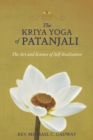 The Kriya Yoga of Patanjali : The Art and Science of Self-Realization - Book