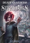 Strayborn : Draev Guardians - Book