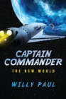 Captain Commander : The New World - eBook