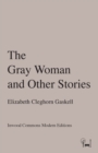 The Gray Woman and Other Stories - Book