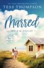 Marred : Kyle and Violet - Book