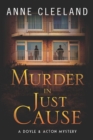 Murder in Just Cause : A Doyle & Acton Mystery - Book