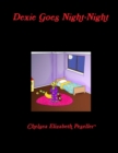 Dexie Goes Night-Night - Book