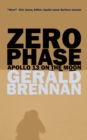 Zero Phase : Apollo 13 on the Moon - Book