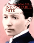 Mary Jane Safford, MD : Indomitable Mite - eBook
