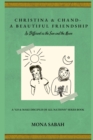 Christina & Chand - A Beautiful Friendship : As Different as the Sun and the Moon - Book