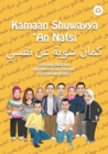 Kamaan Shuwayya 'An Nafsi : Listening, Reading, and Expressing Yourself in Egyptian Arabic - Book