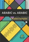 Arabic vs. Arabic : A Dialect Sampler - Book