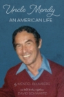 Uncle Mendy : An American Life - Book