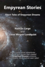 Empyrean Stories : Short Tales of Empyrean Dreams - Book