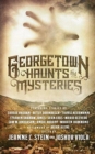 Georgetown Haunts and Mysteries - Book