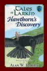 Tales of Larkin : Hawthorn's Discovery - Book