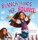 Bianca Finds Her Bounce - Book