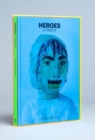 Heroes: A Tribute, Collector's Edition - Book