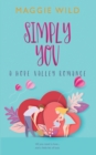 Simply You : A Hope Valley Romance - Book