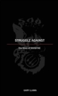 Struggle Against : The Story of 500$Fine - Book