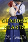 Guarded Hearts - eBook