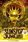 Sunspot Jungle : The Ever Expanding Universe of Fantasy and Science Fiction - Book