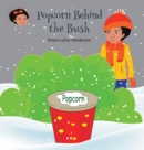 Popcorn Behind the Bush - Book