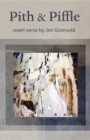 Pith & Piffle : overt verse by Jim Gronvold - eBook