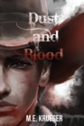 Dust and Blood - Book