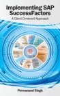 Implementing SAP Successfactors : A Client Centered Approach - Book