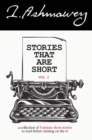 Stories That Are Short Vol 1 : A Collection of 5-Minute Short Stories to Read Before Turning on the TV - Book