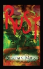 Rust : A Ghost Mystery Novel - Book