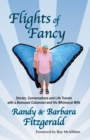 Flights of Fancy : Stories, Conversations and Life Travels with a Bemused Columnist and His Whimsical Wife - Book