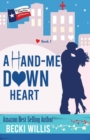 A Hand-Me-Down Heart - Book