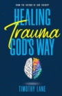 Healing Trauma God's Way - Book