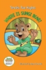 Where Is Sungi Bear? - Book